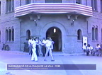 Inauguració Plaça de la Vila al 1985